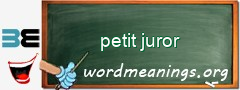 WordMeaning blackboard for petit juror